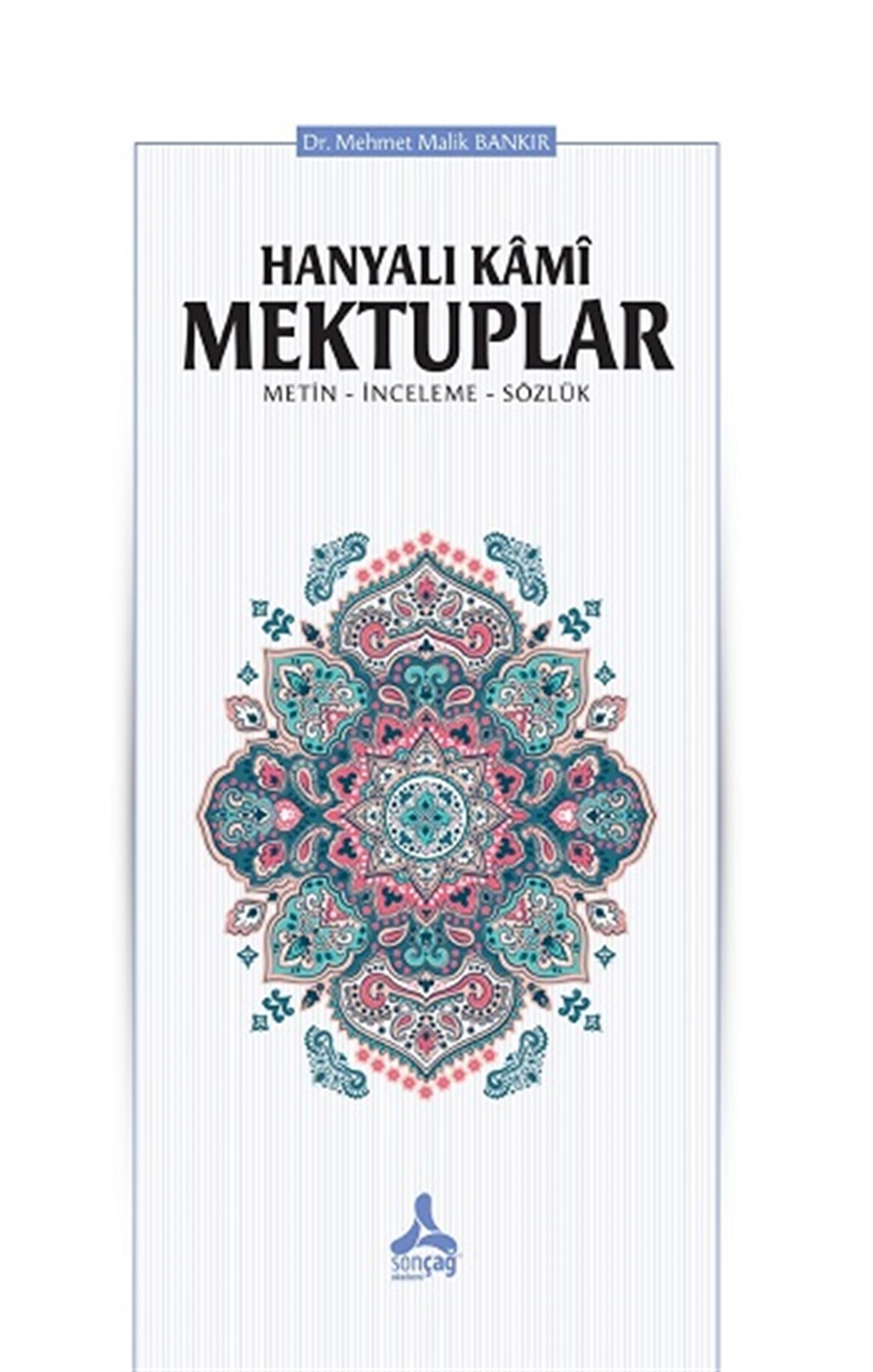 Hanyalı Kami Mektuplar