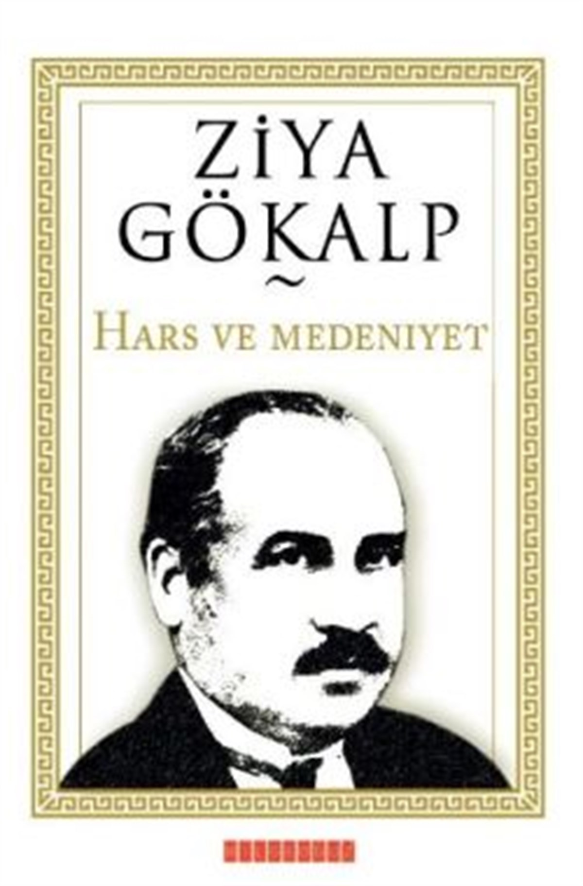Hars ve Medeniyet