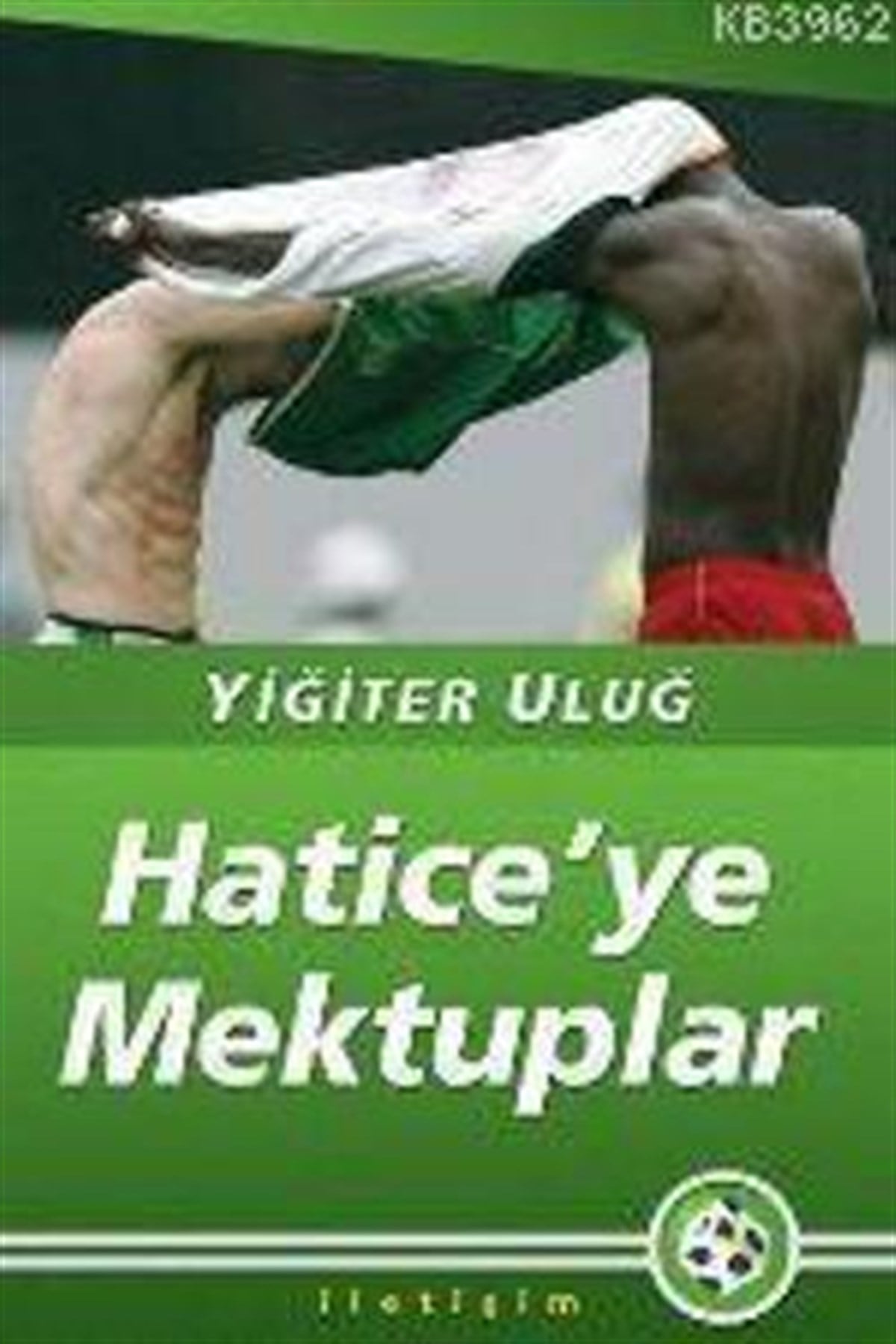 Hatice'ye Mektuplar