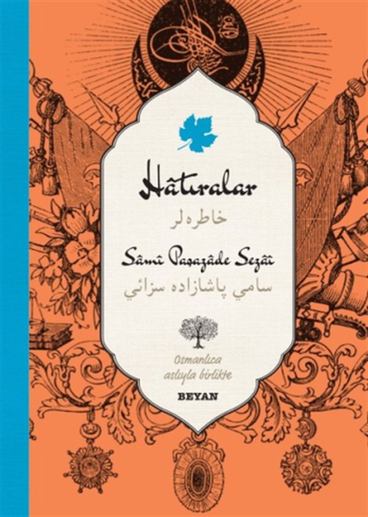 Hatıralar (Osmanlıca - Türkçe)