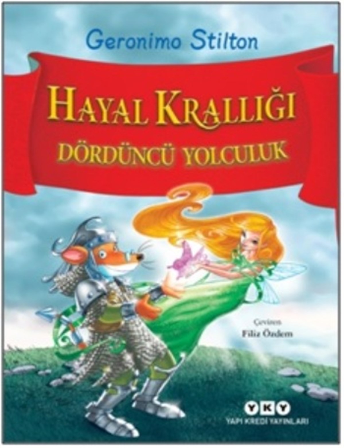 Hayal Krallığı – Dördüncü Yolculuk