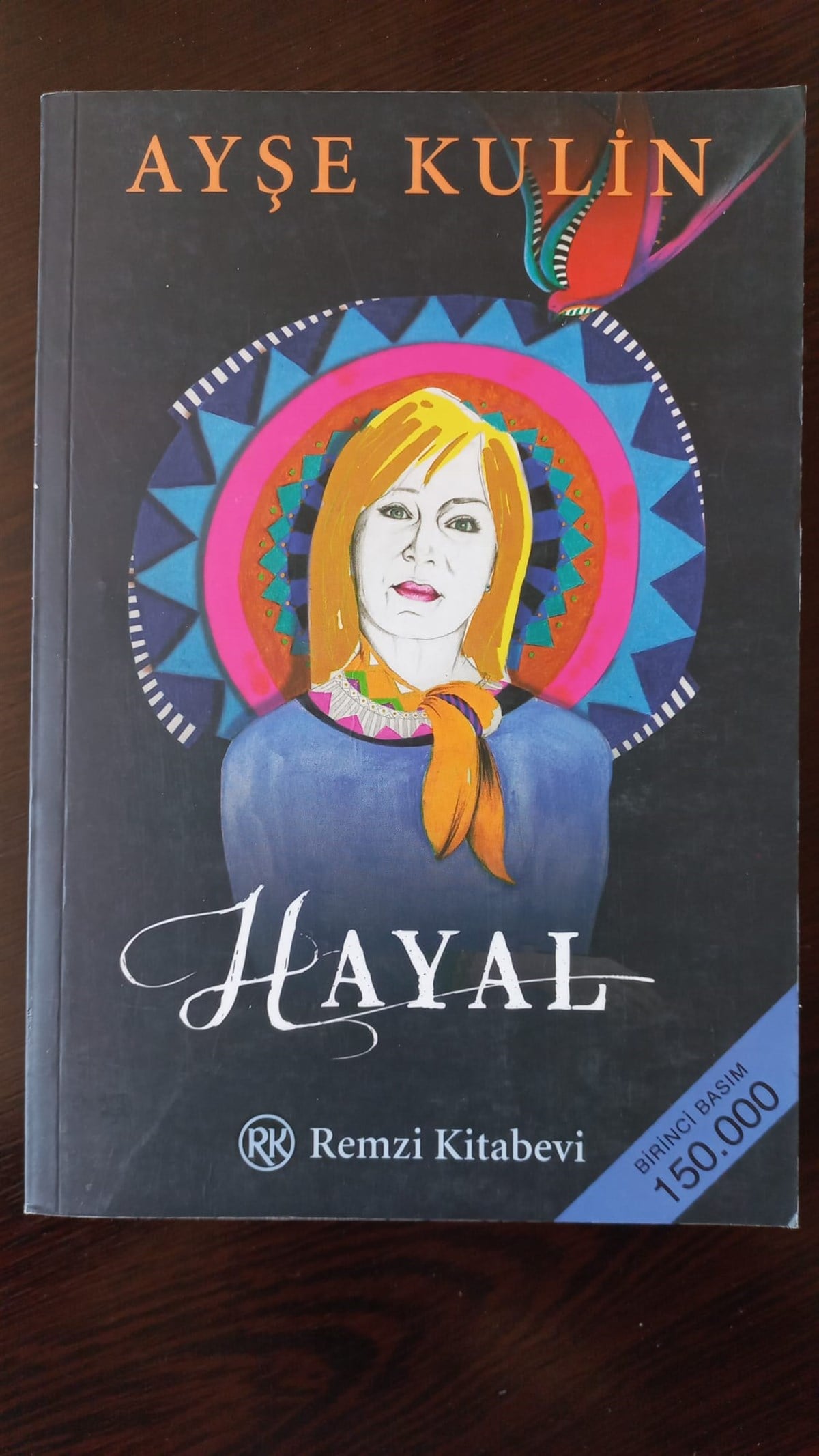 Hayal (SAHAF) , Ayşe Kulin , Kitap Müptelası - Sahaf , 9786051855349 ,