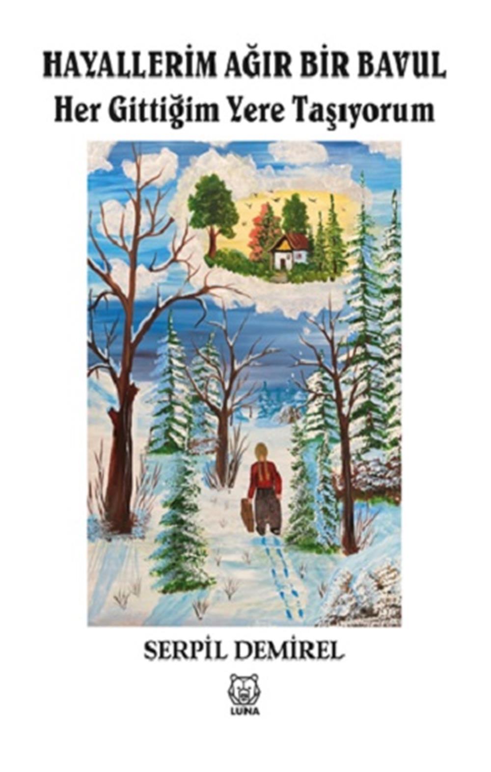 Hayallerim Ağır Bir Bavul