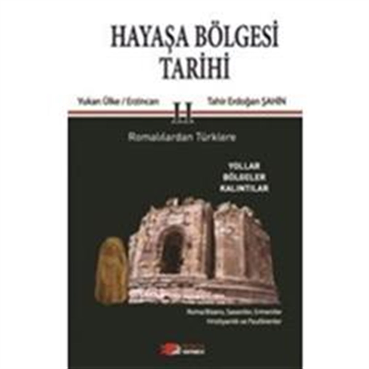 Hayaşa Bölgesi Tarihi 2