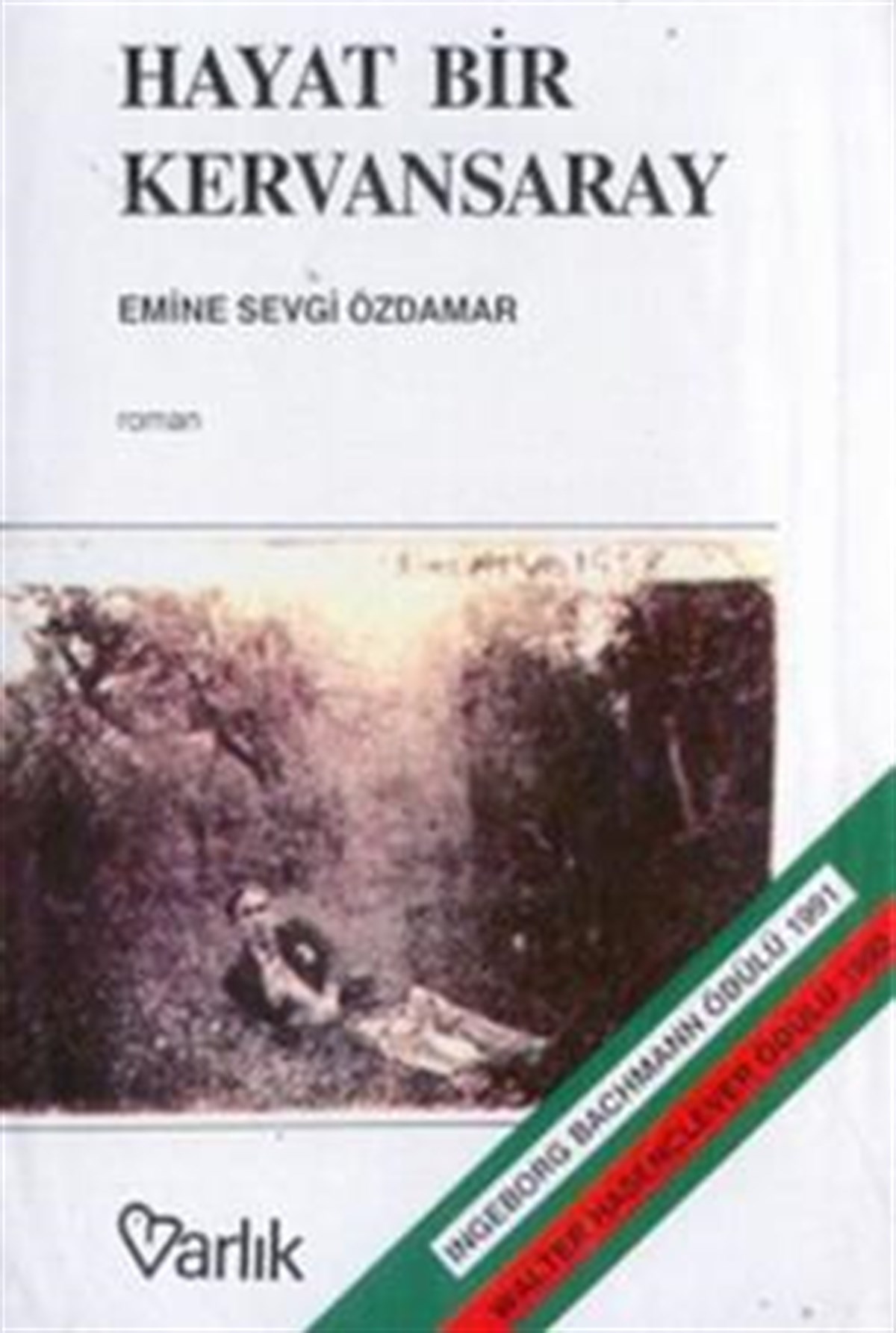 Hayat Bir Kervansaray İki Kapısı Var, Birinden Girdim, Birinden Çıktım