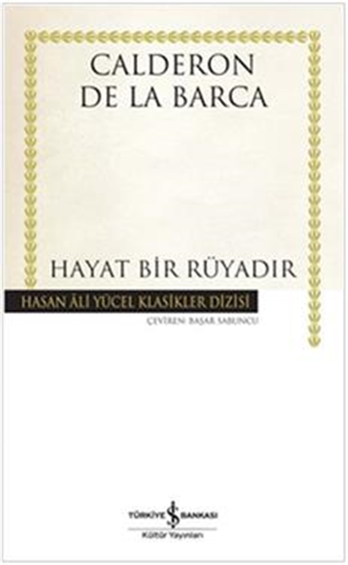 Hayat Bir Rüyadır (Ciltli)