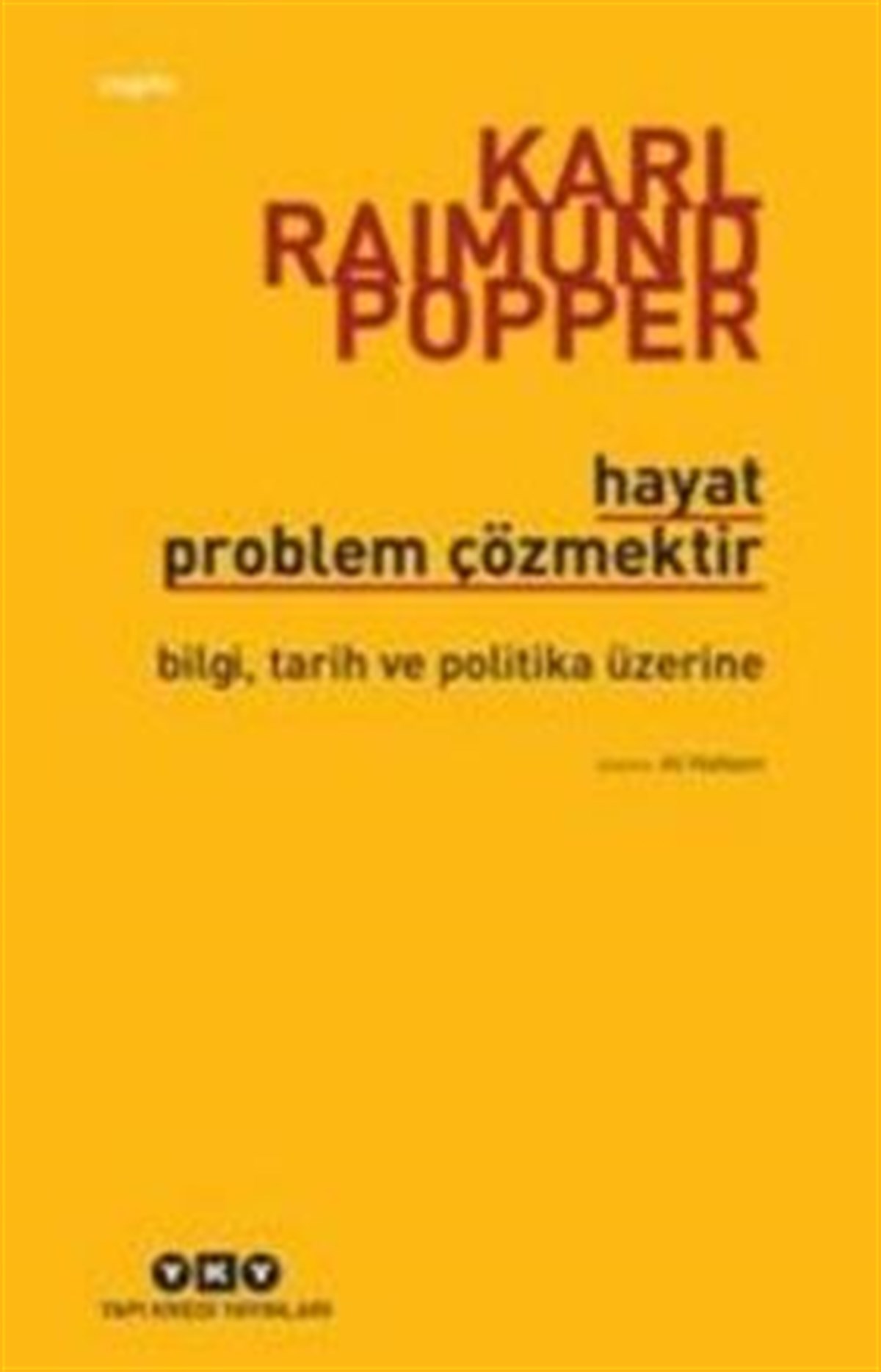 Hayat Problem Çözmektir