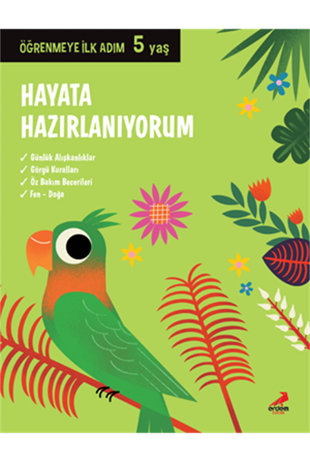 Hayata Hazırlanıyorum 5 Yaş