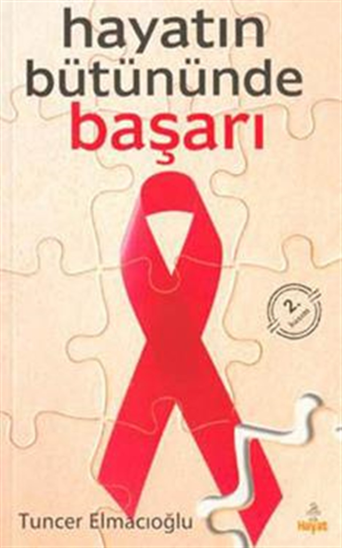 Hayatın Bütününde Başarı