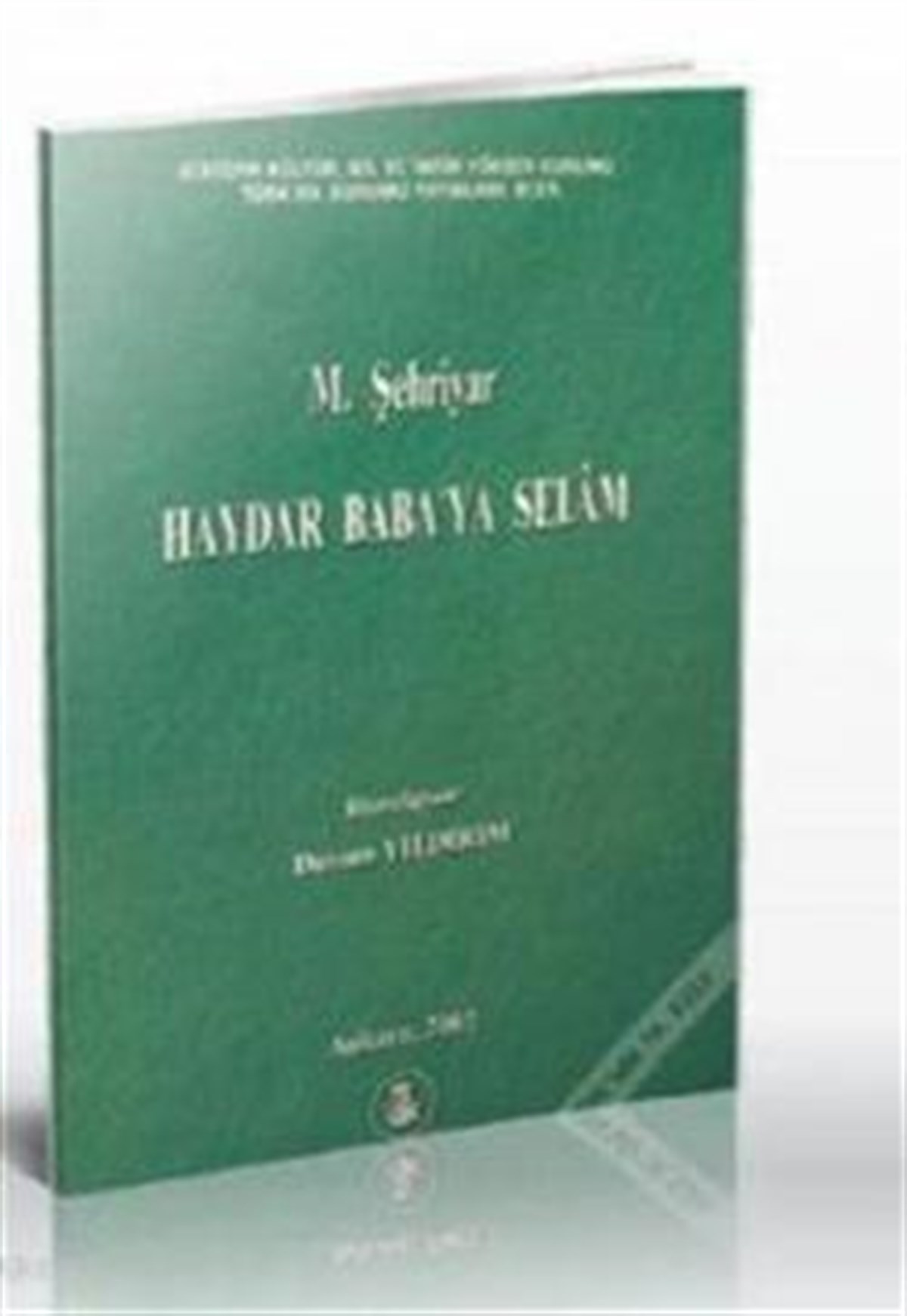 Haydar Baba’ya Selam