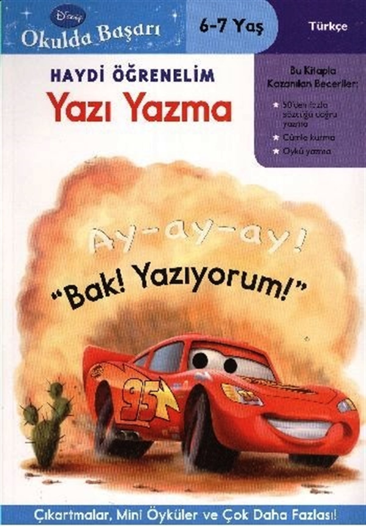 Haydi Öğrenelim - Yazı Yazma 6-7 Yaş