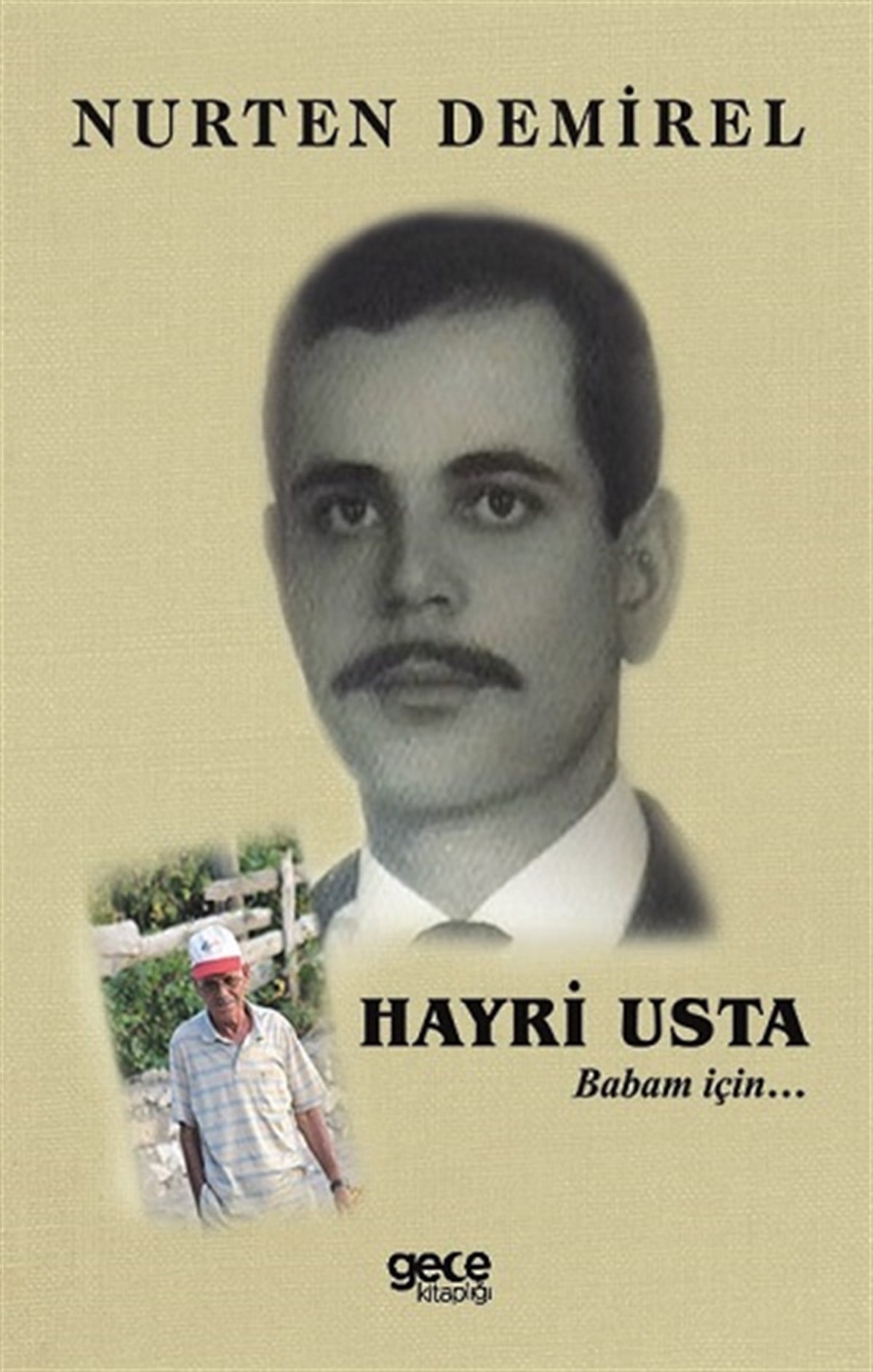 Hayri Usta  - Babam İçin