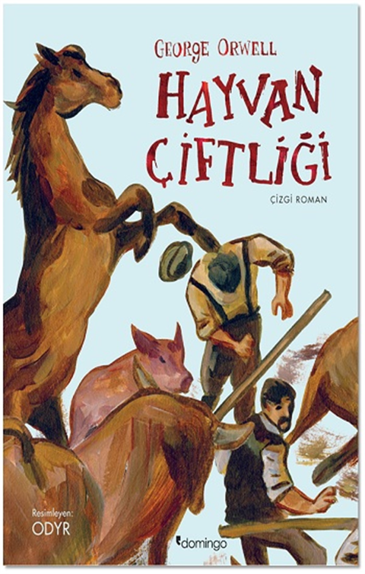 Hayvan Çiftliği : Grafik Roman