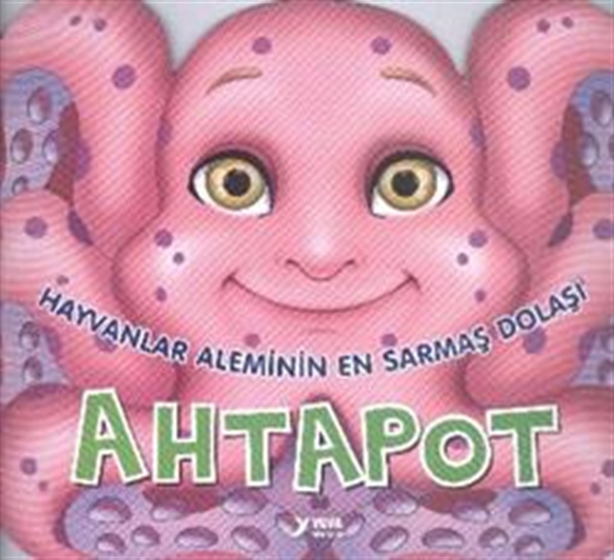 Hayvanlar Aleminin En Sarmaş Dolaşı : Ahtapot