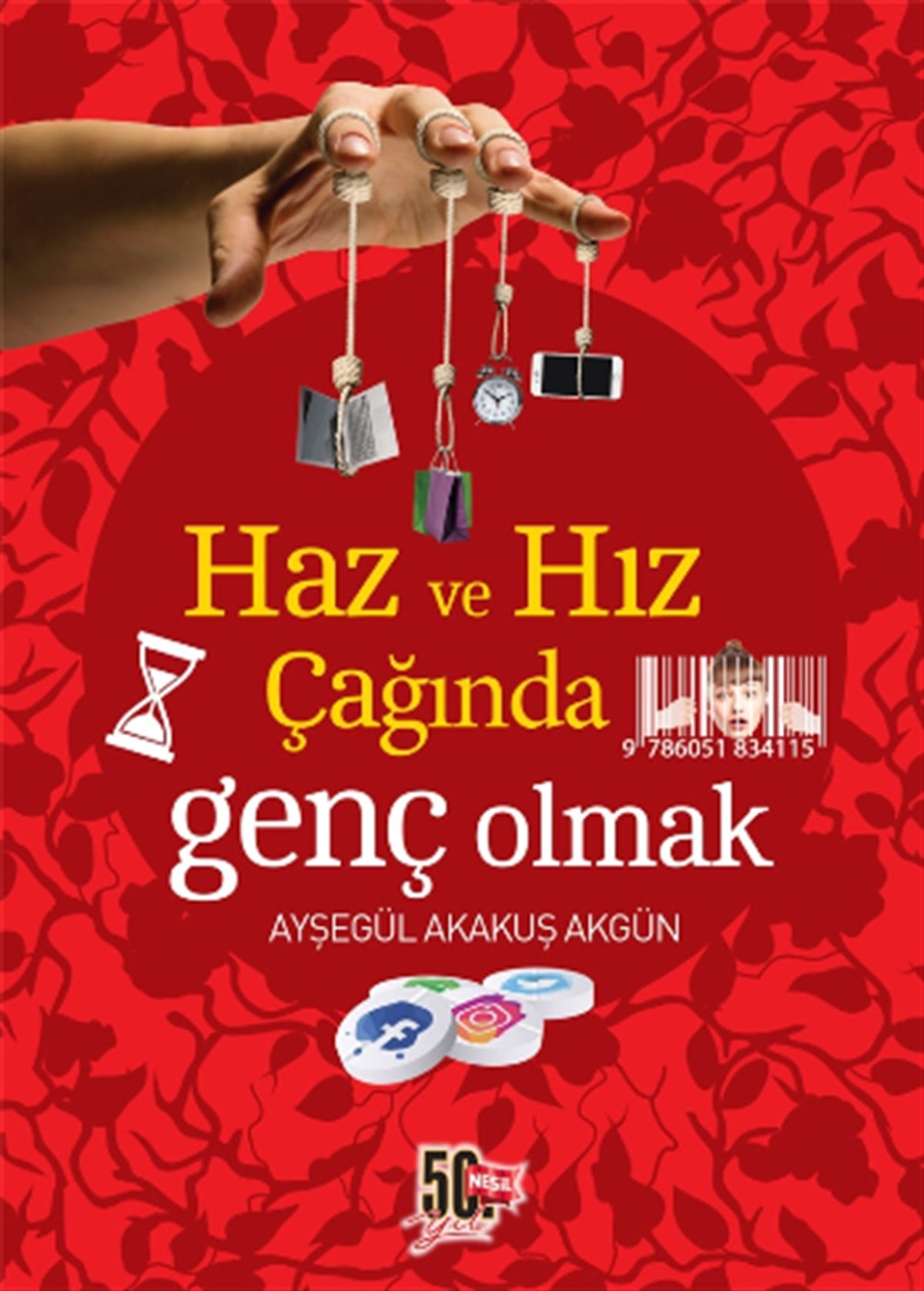 Haz ve Hız Çağında Genç Olmak