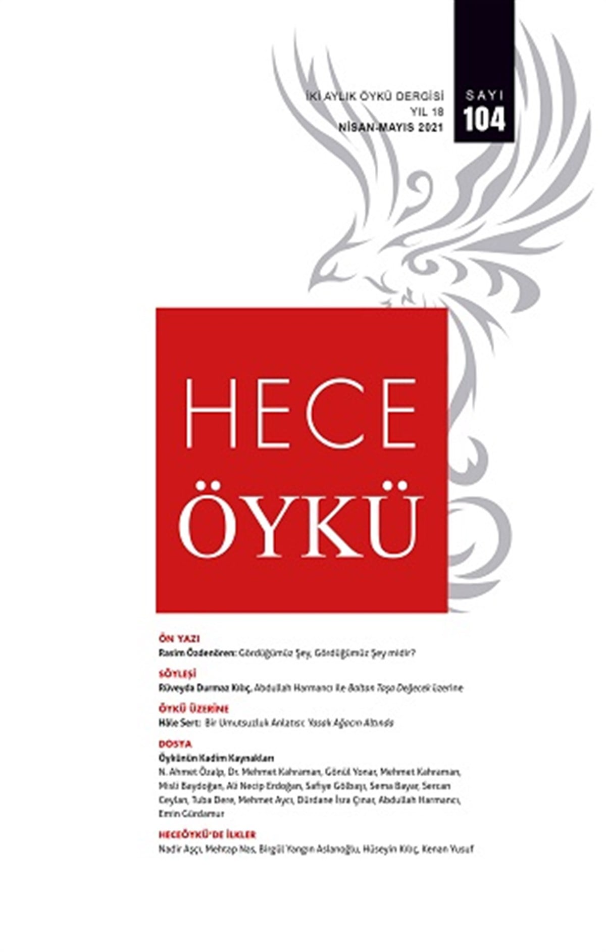 Hece İki Aylık Öykü Dergisi Sayı: 104 (Nisan-Mayıs 2021)