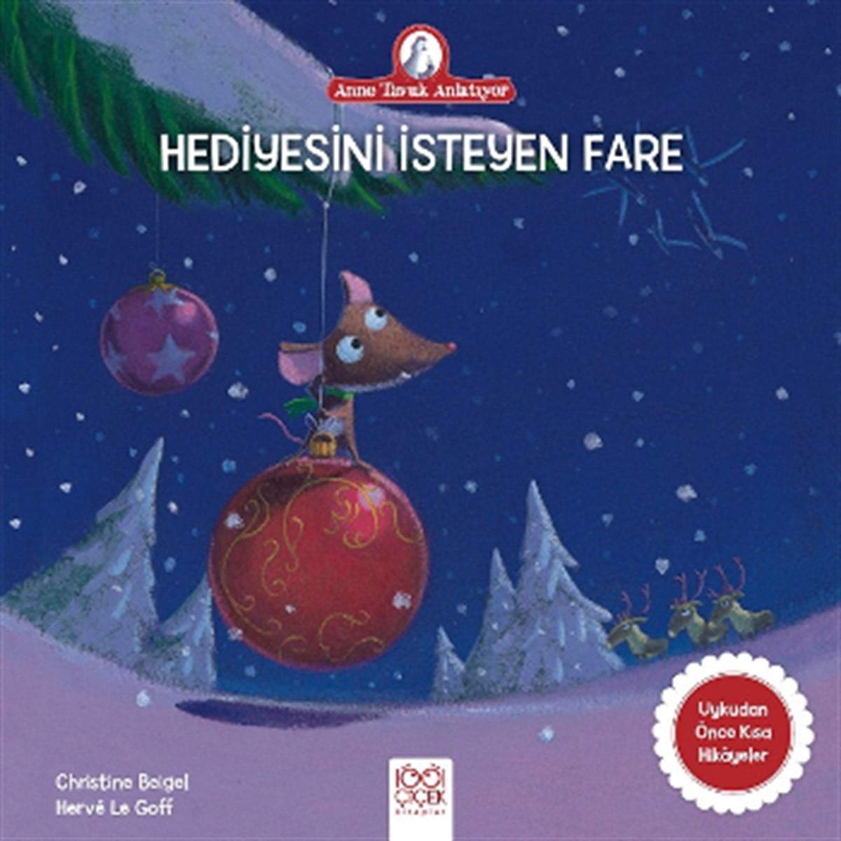Hediyesini İsteyen Fare  - Anne Tavuk Anlatıyor