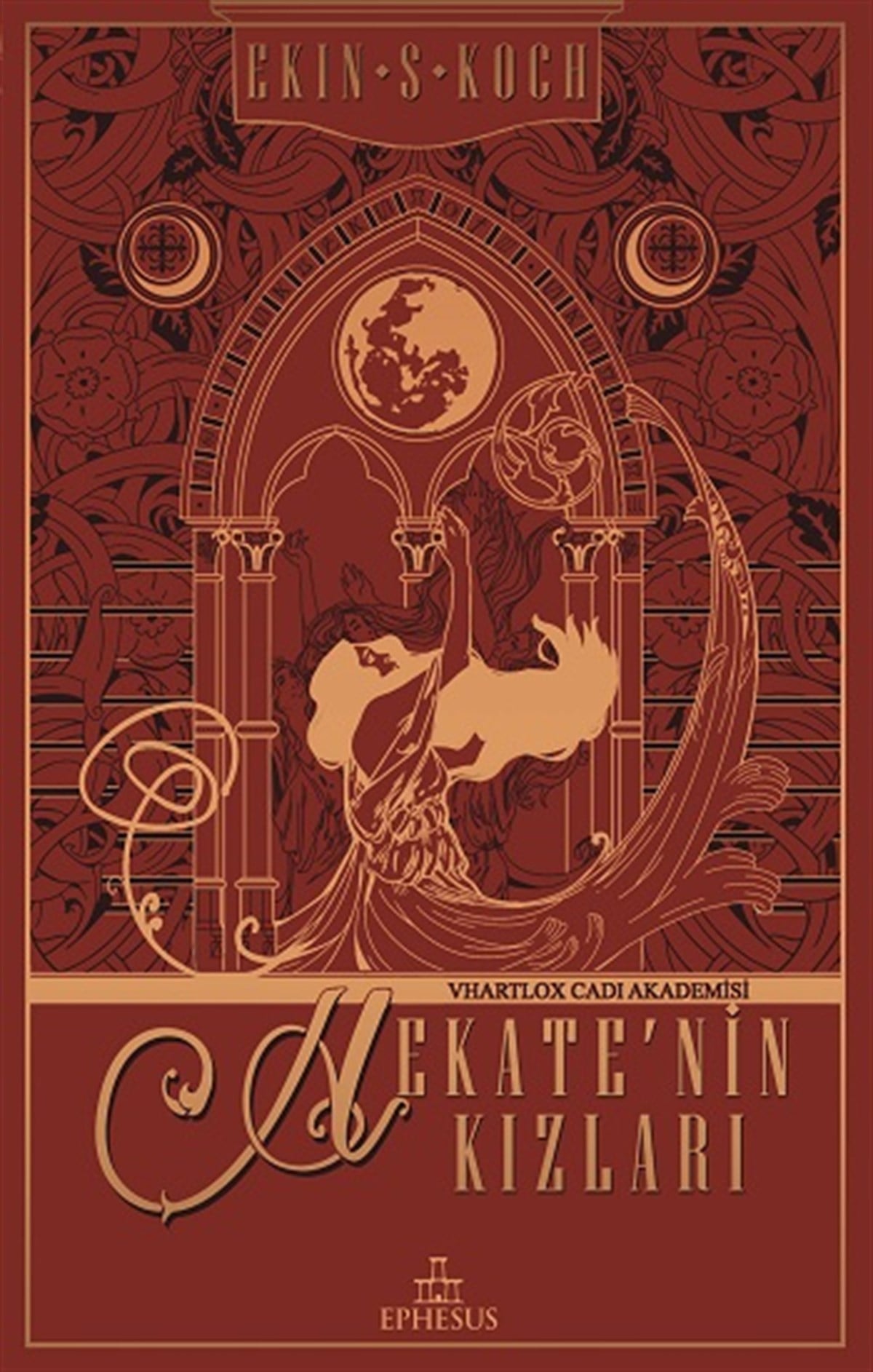 Hekate’nin Kızları (Ciltli)