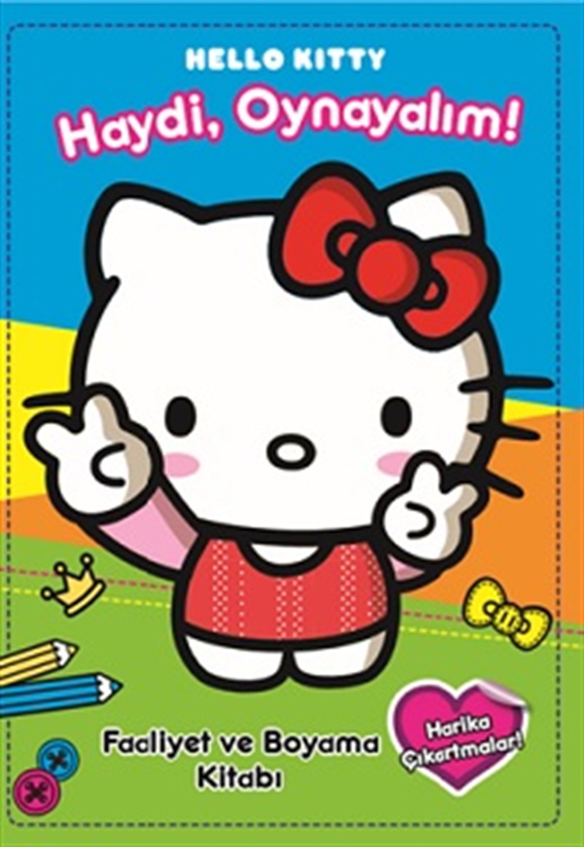 Hello Kitty - Haydi Oynayalım