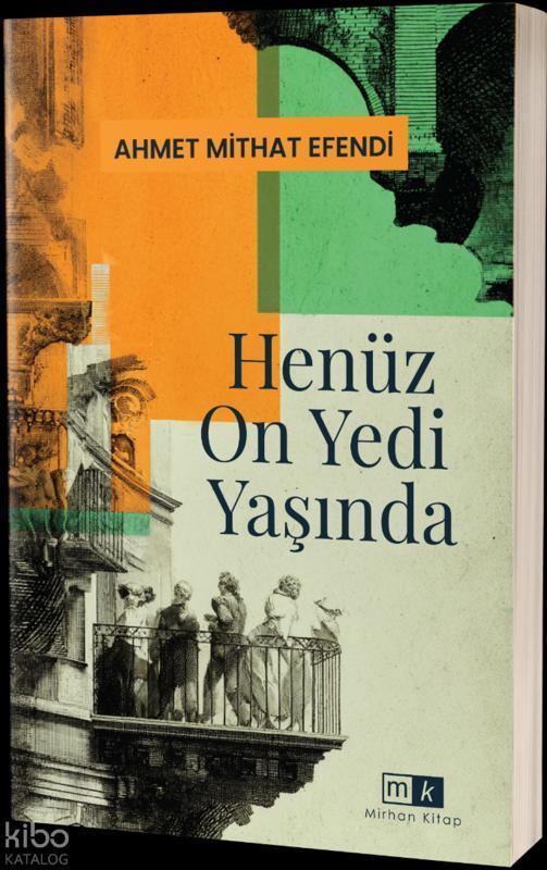 Henüz On Yedi Yaşında