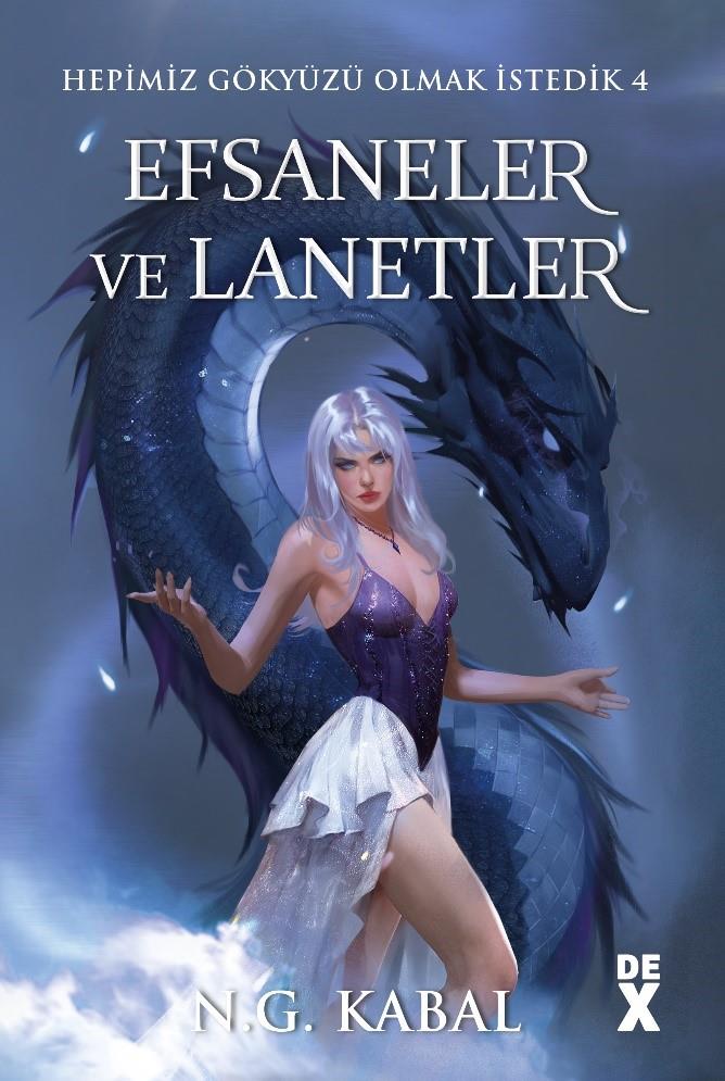 Hepimiz Gökyüzü Olmak İstedik  4:  Efsaneler ve Lanetler - HC (Ciltli)