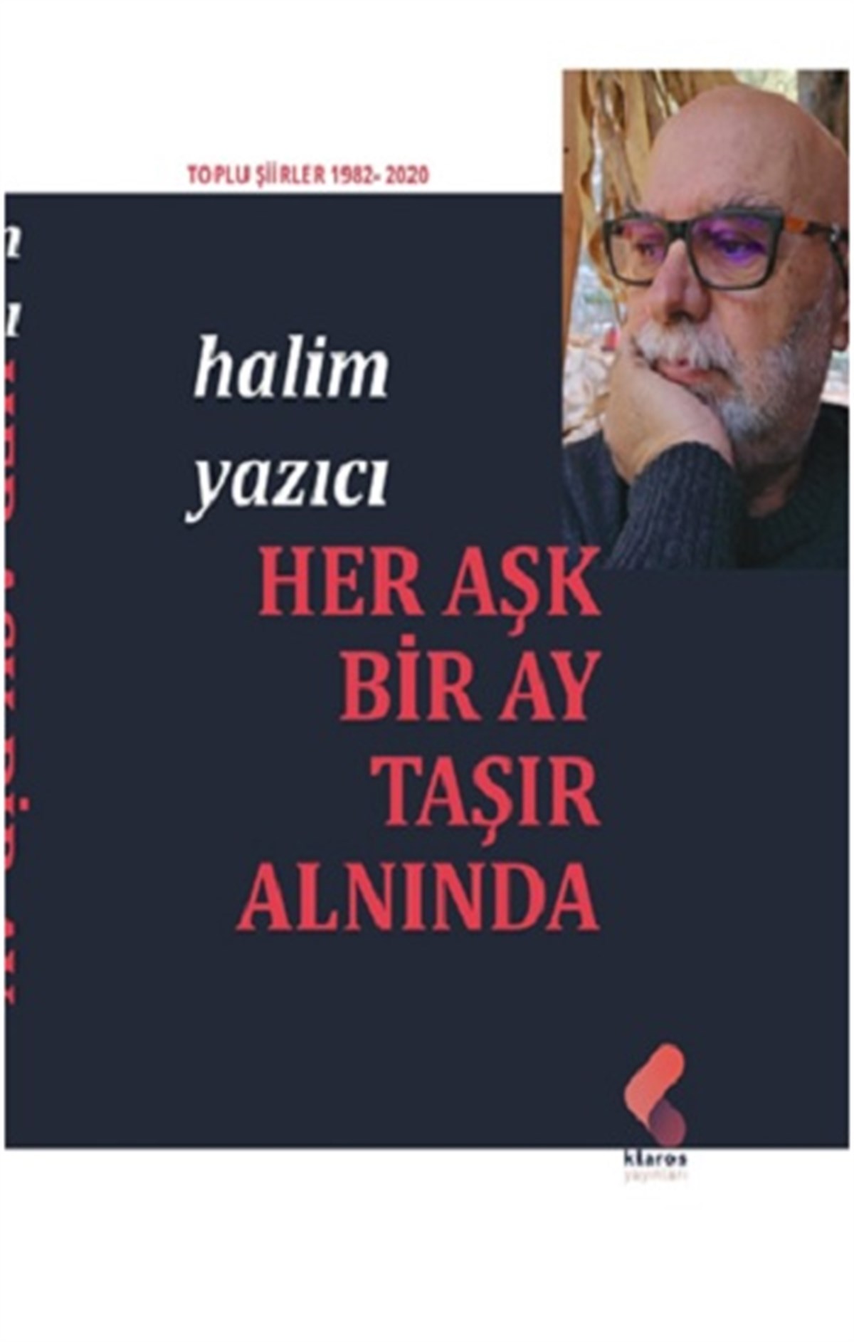 Her Aşk Bir Ay Taşır Alnında