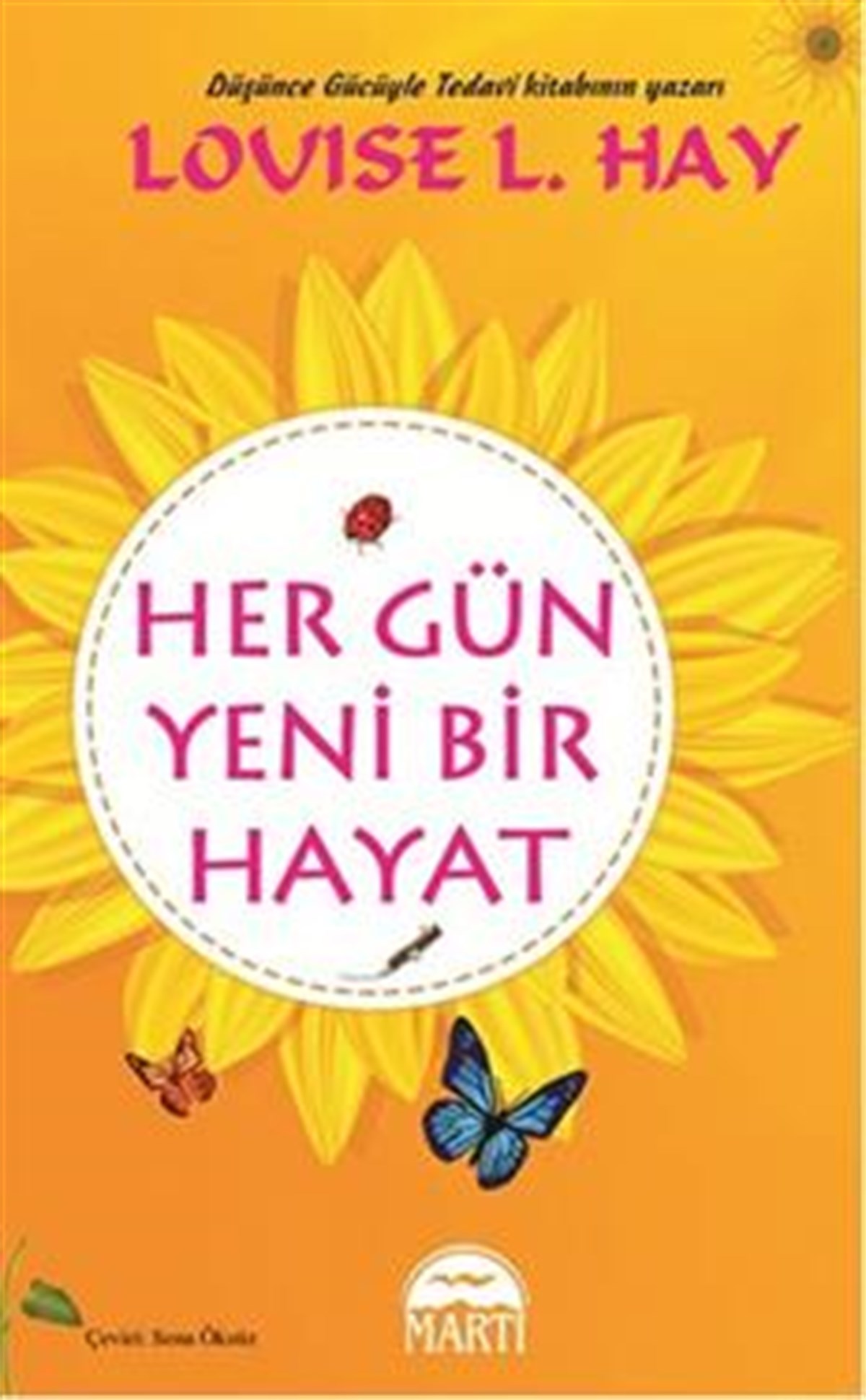 Her Gün Yeni Bir Hayat