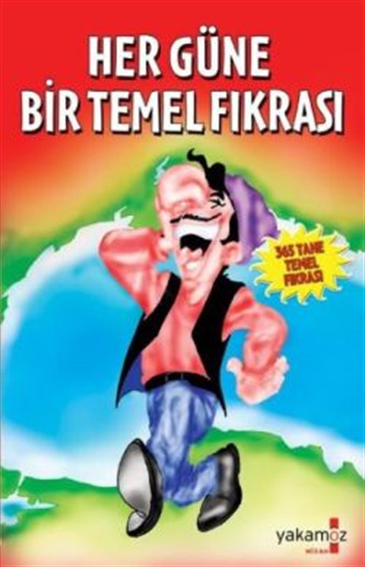 Her Güne Bir Temel Fıkrası