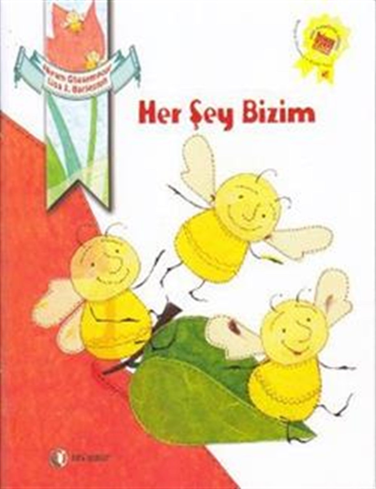 Her Şey Bizim