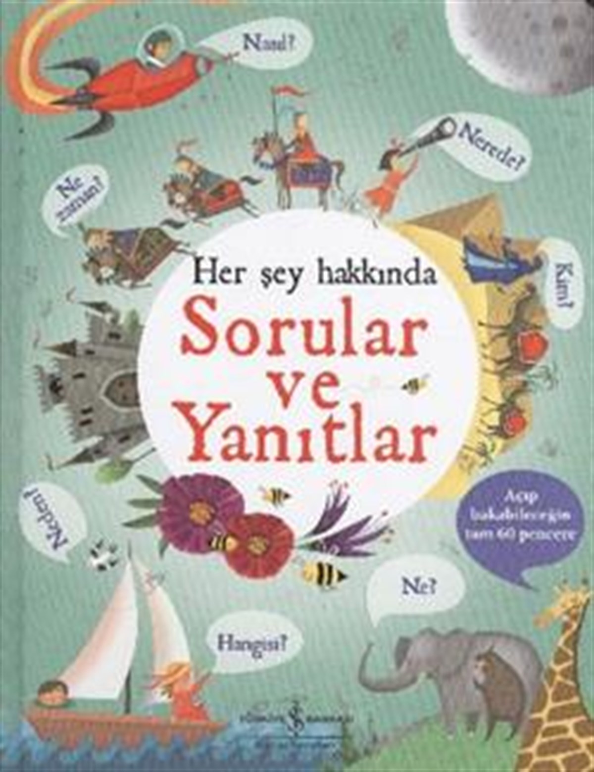 Her Şey Hakkında Sorular ve Yanıtlar