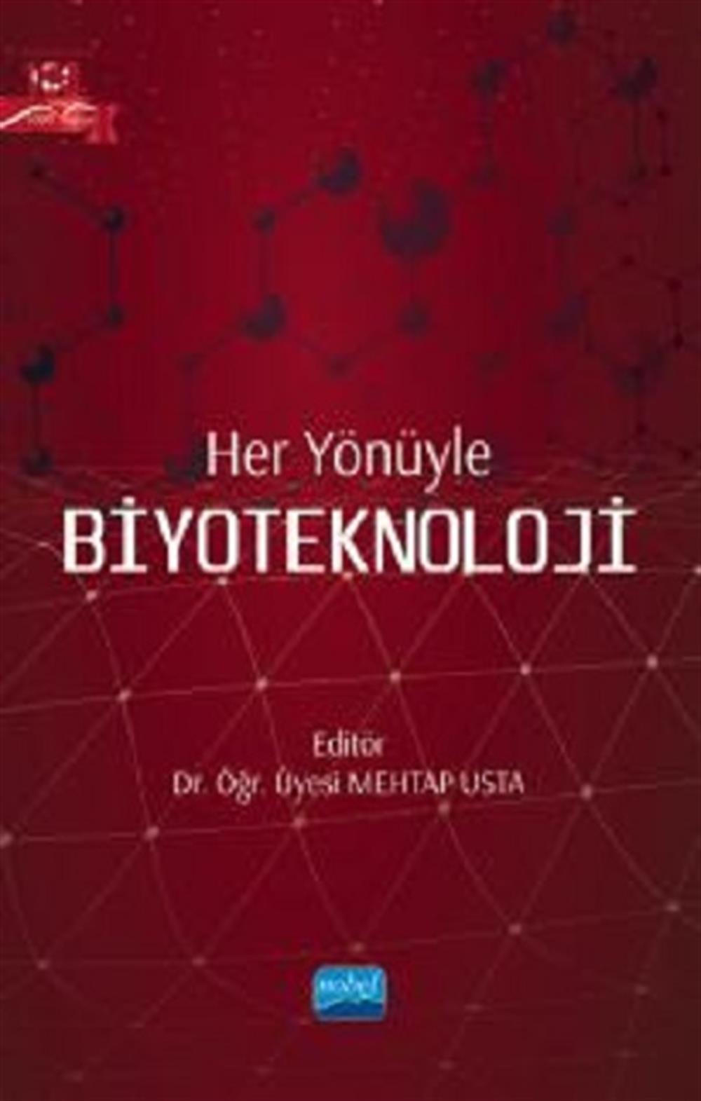 Her Yönüyle Biyoteknoloji