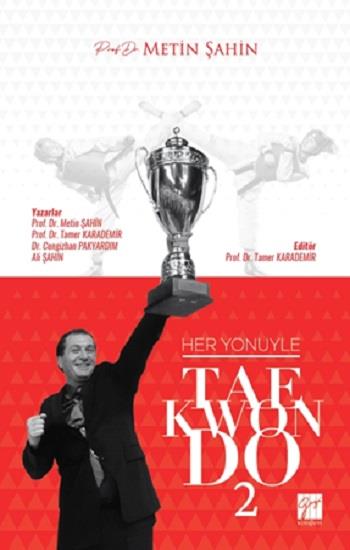 Her Yönüyle Taekwondo 2