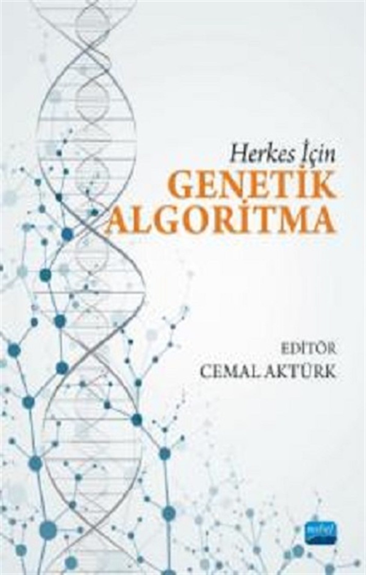 Herkes İçin Genetik Algoritma