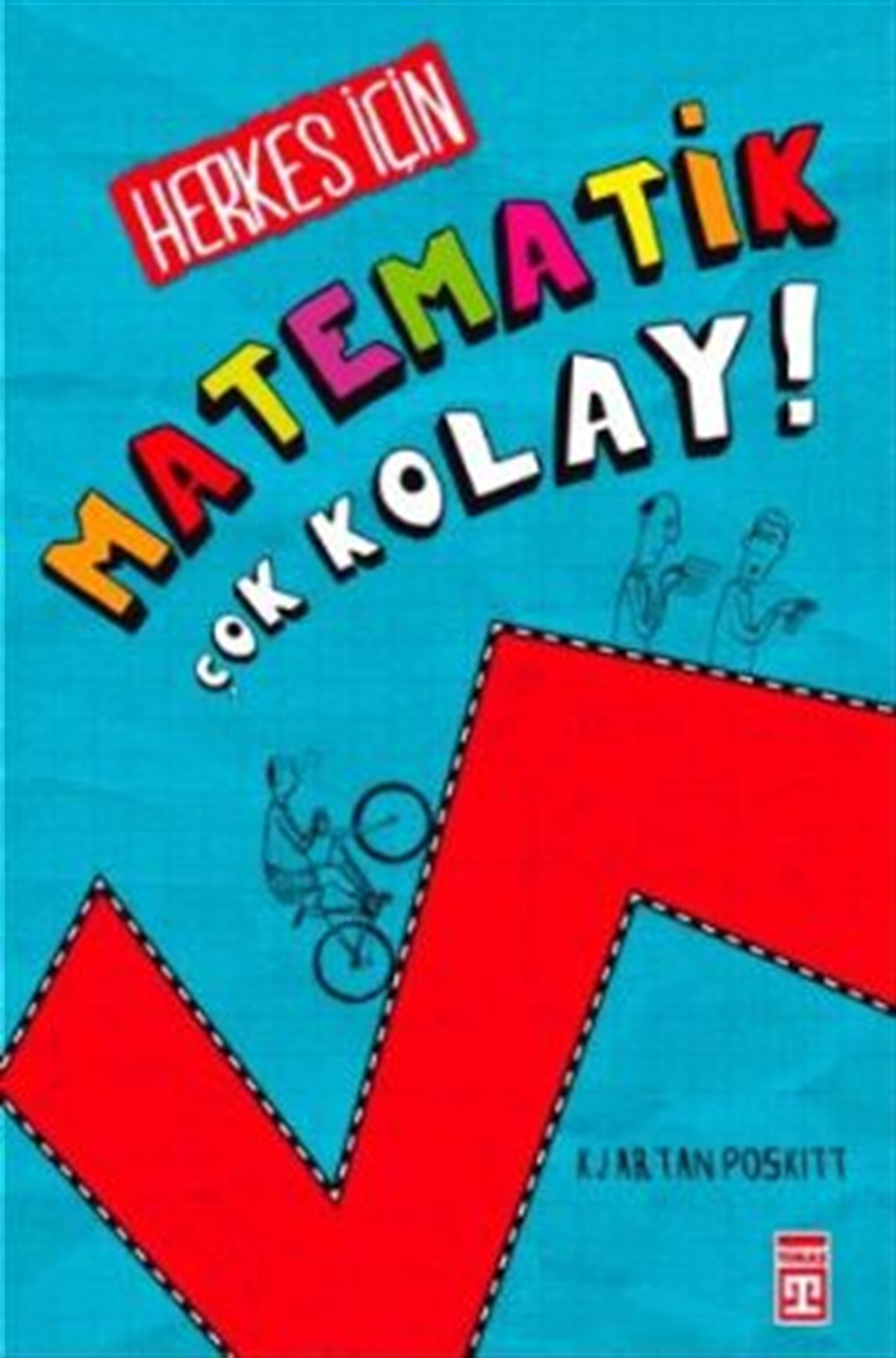 Herkes İçin Matematik Çok Kolay!