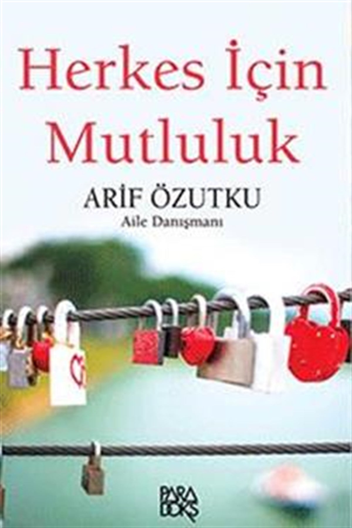 Herkes İçin Mutluluk