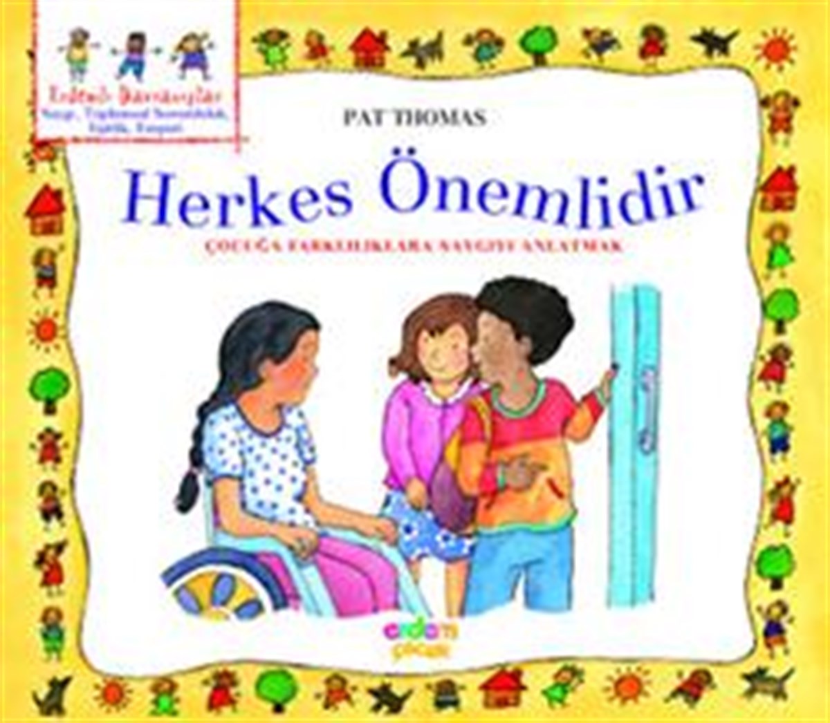 Herkes Önemlidir