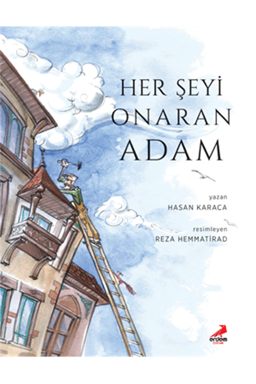 Herşeyi Onaran Adam