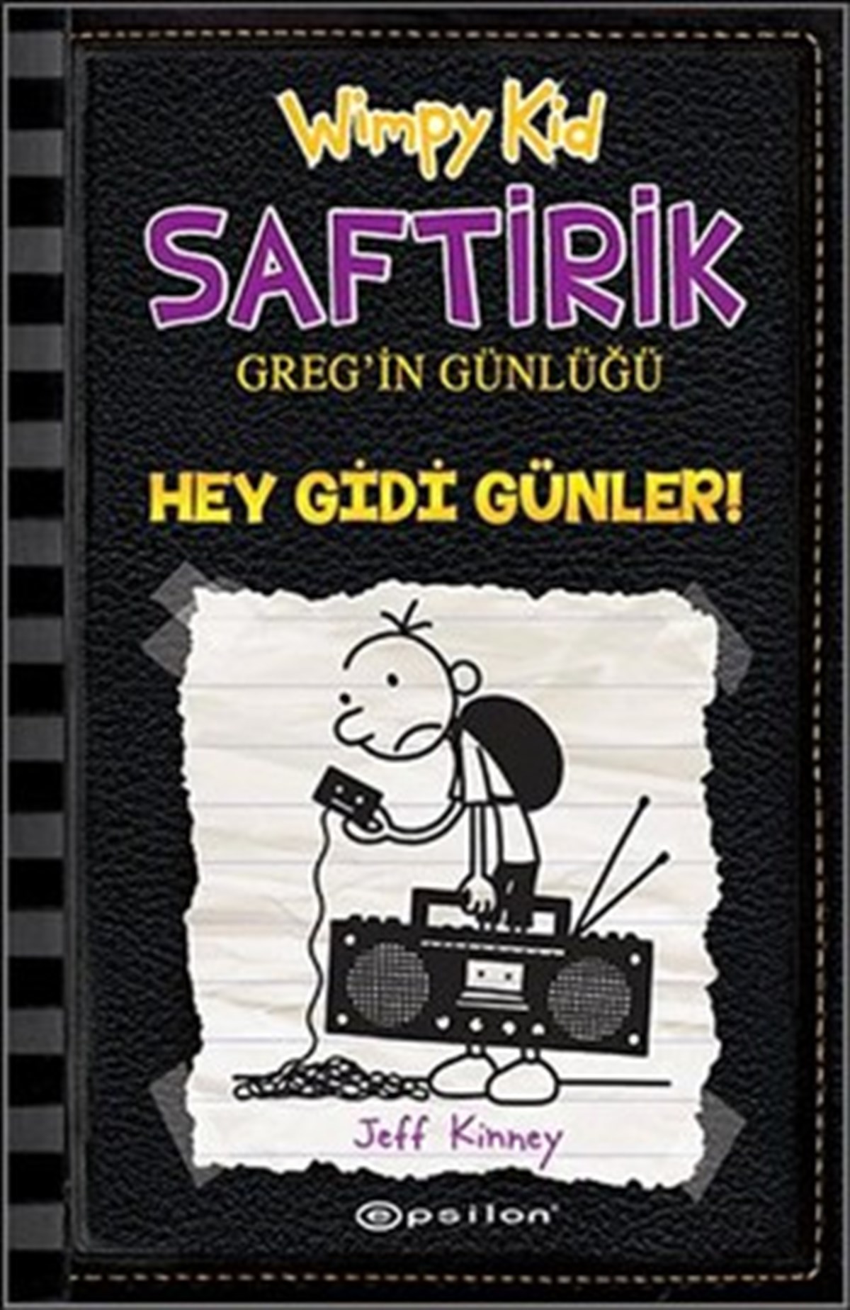 Hey Gidi Günler! : Saftirik Greg'in Günlüğü 10