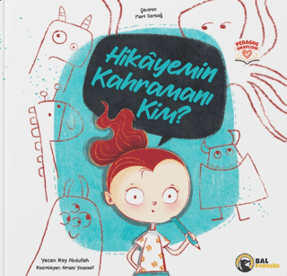 Hikayemin Kahramanı Kim?