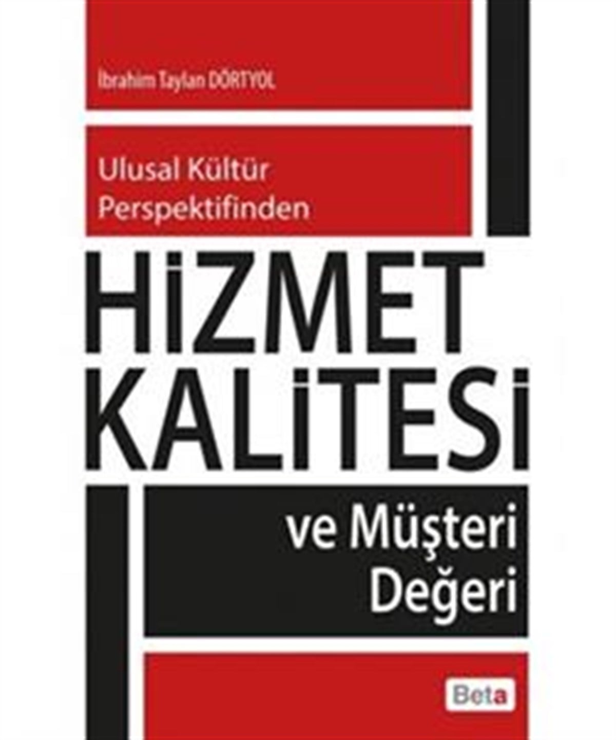 Hizmet Kalitesi