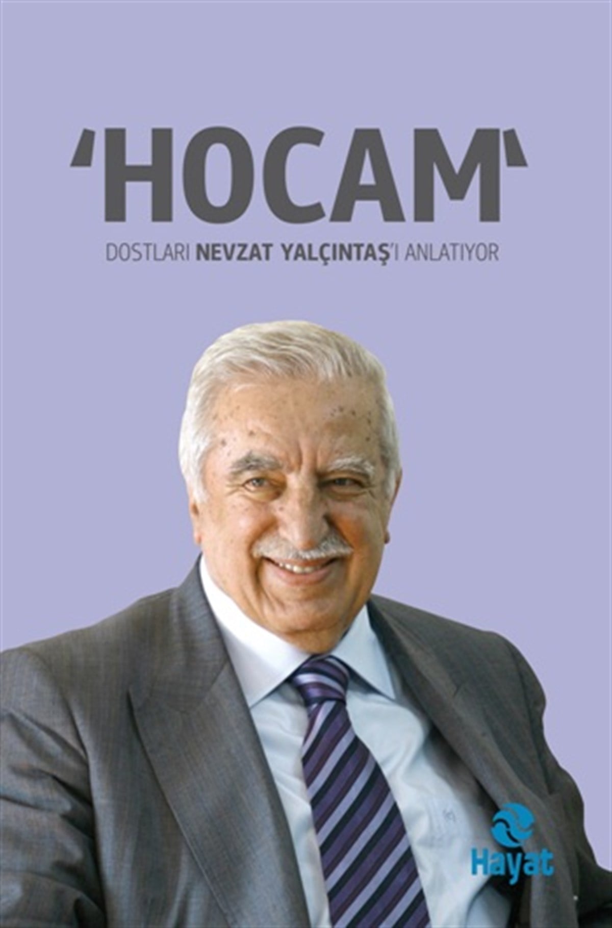 Hocam Dostaları Nevzat Yalçıntaş'ı Anlatıyor