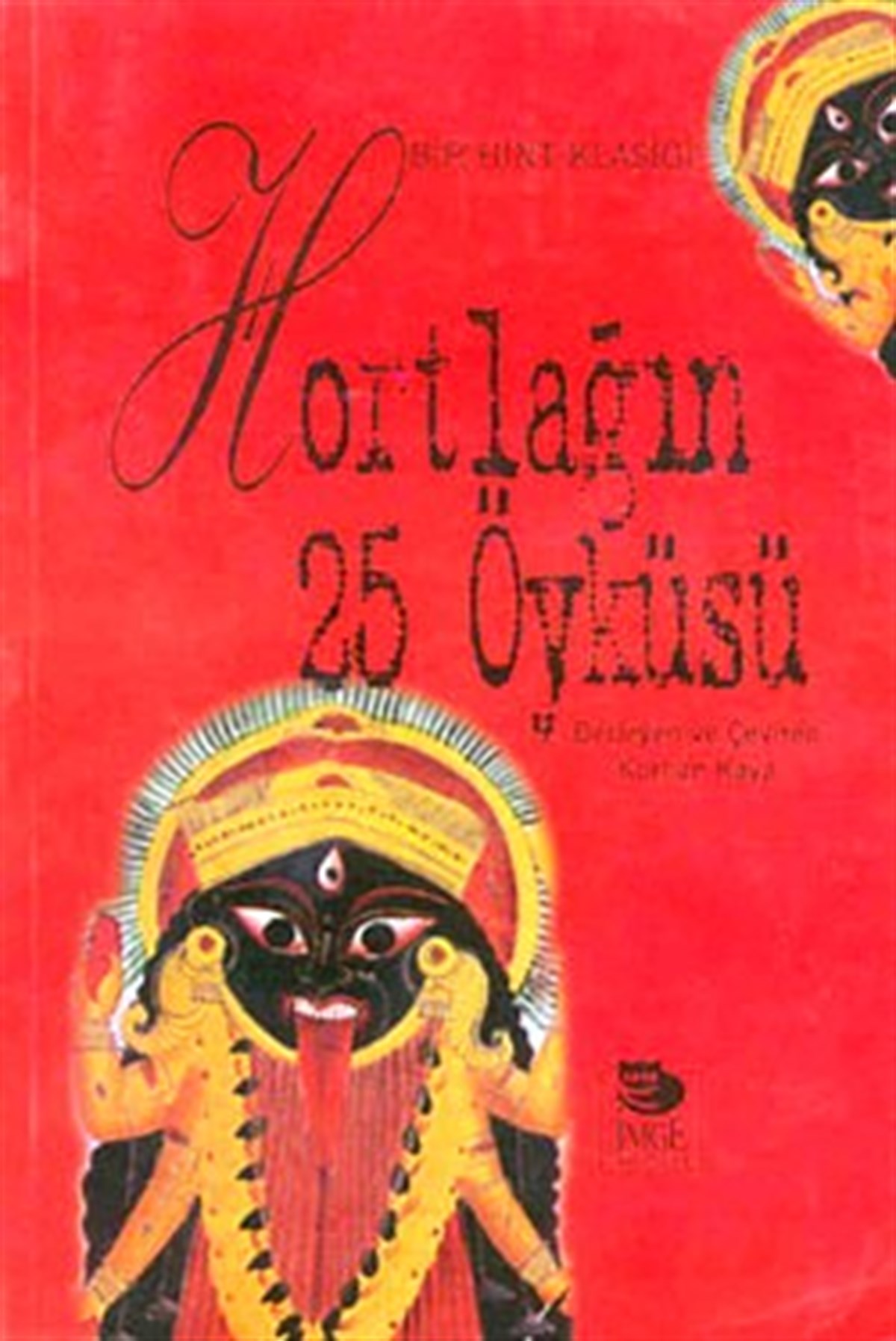 Hortlağın 25 Öyküsü