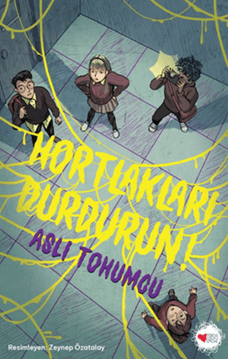 Hortlakları Durdurun!