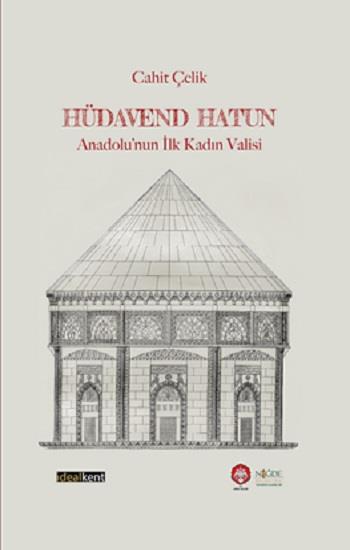 Hüdavent Hatun (Sıvama Cilt)