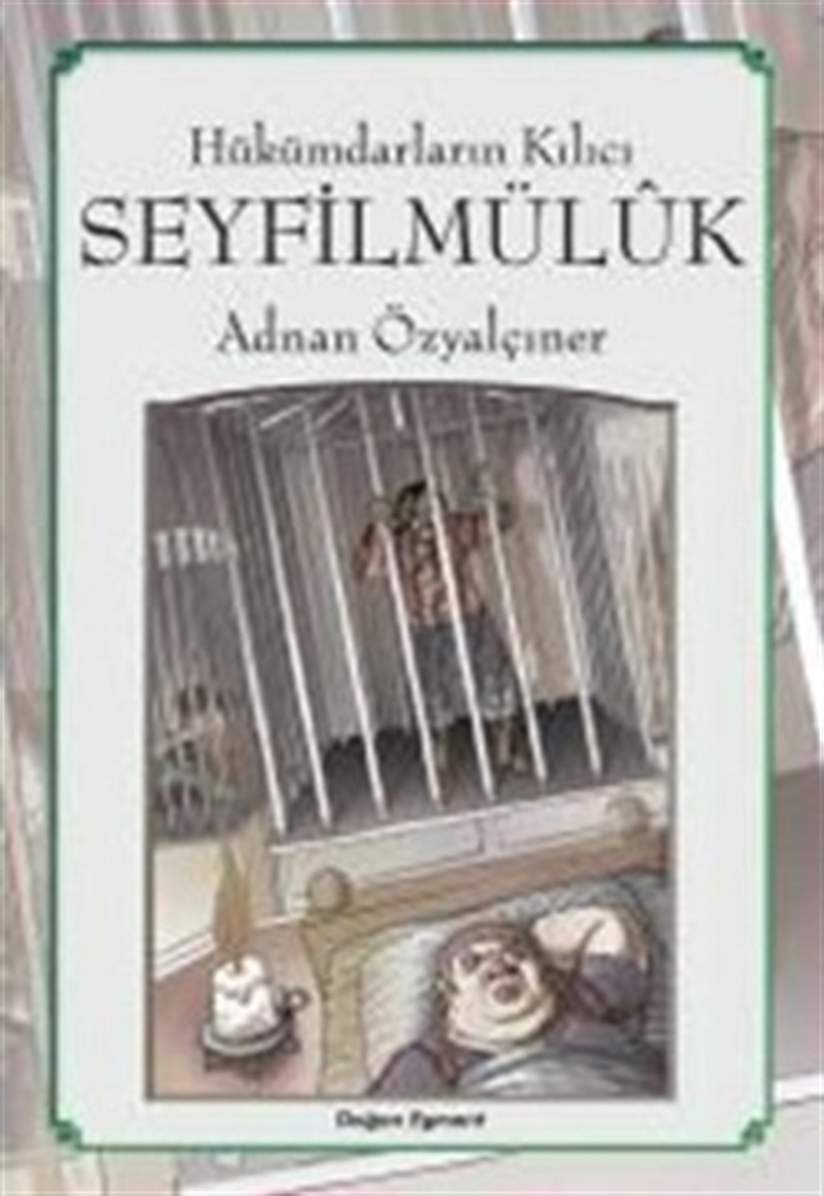 Hükümdarların Kılıcı: Seyfilmülük