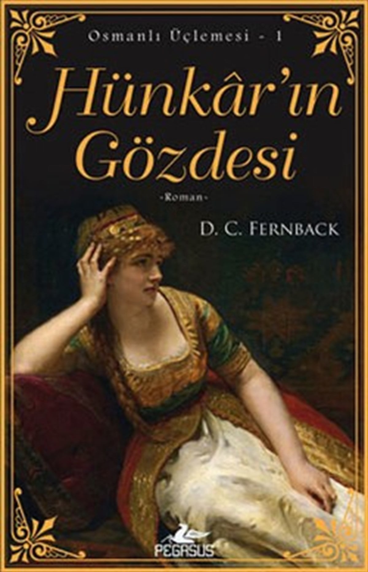 Hünkar’ın Gözdesi
