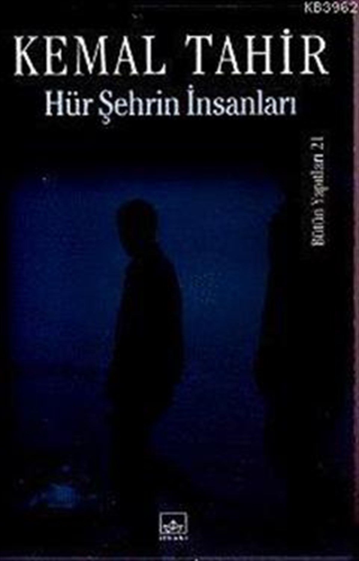 Hür Şehrin İnsanları - 21