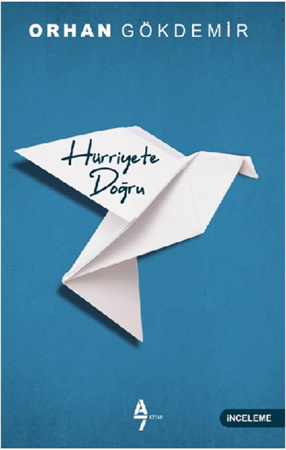 Hürriyete Doğru