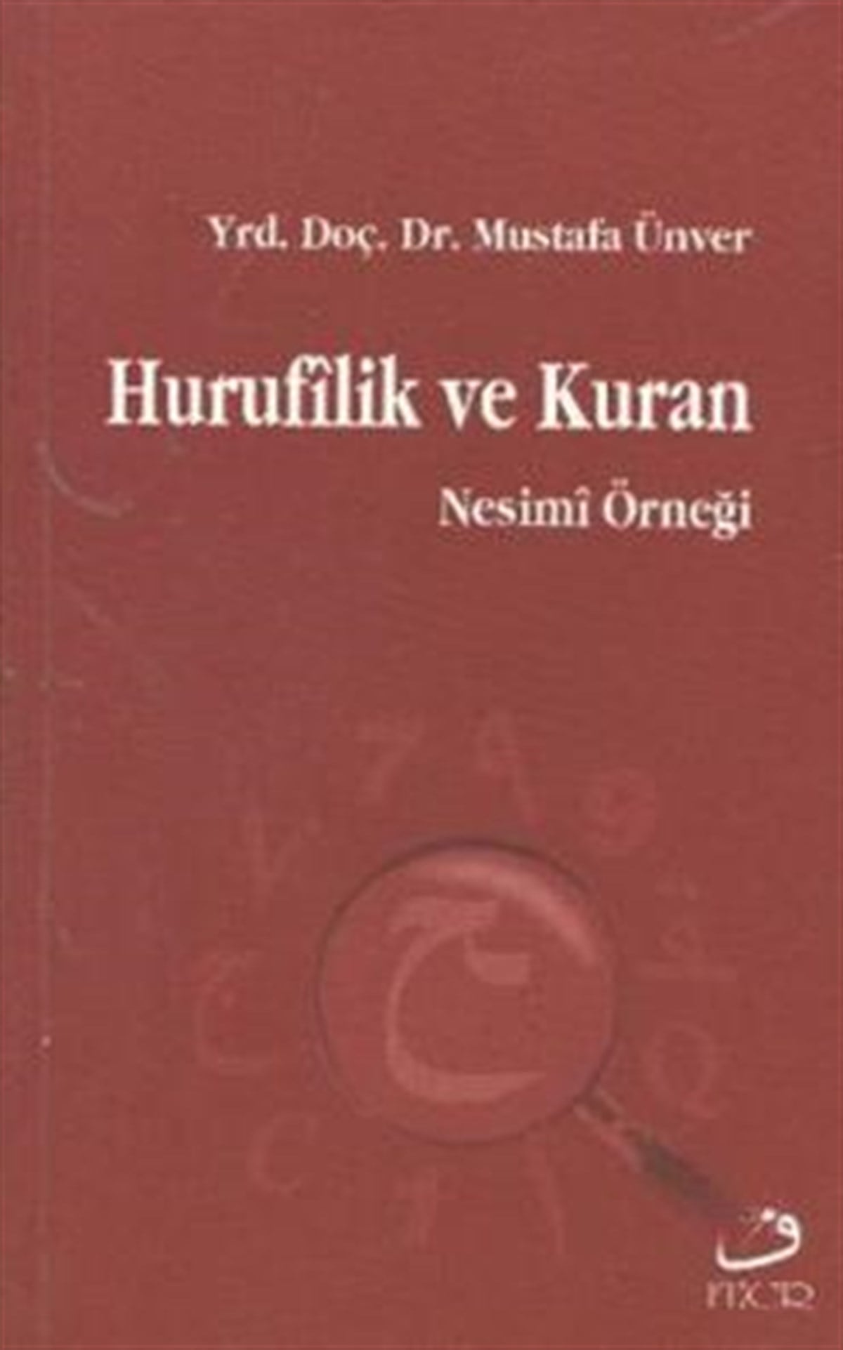 Hurufilik ve Kuran