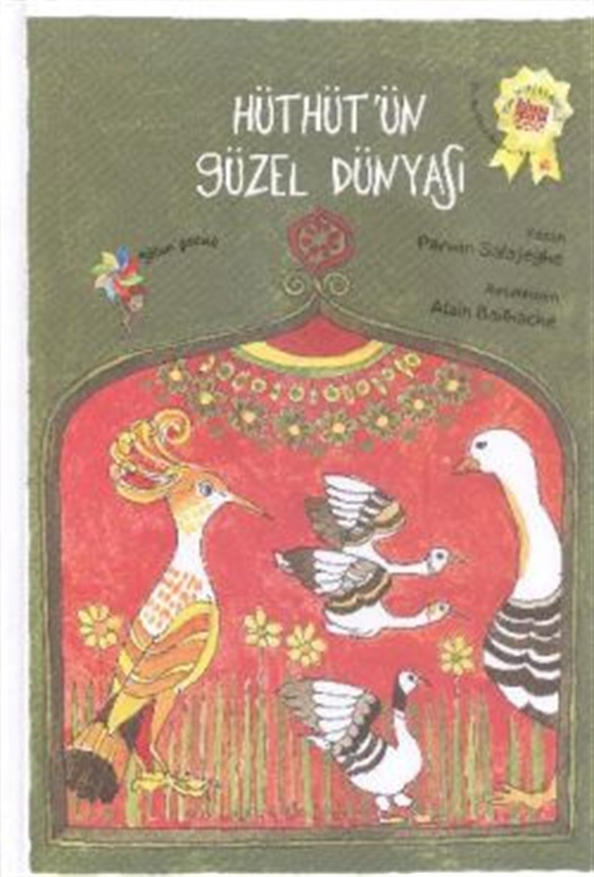 Hüthüt’ün Güzel Dünyası